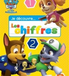 La Pat&rsquo;Patrouille – Je découvre les chiffres